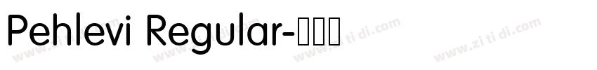 Pehlevi Regular字体转换 Pehlevi Regular字体转换